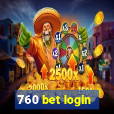 760 bet login